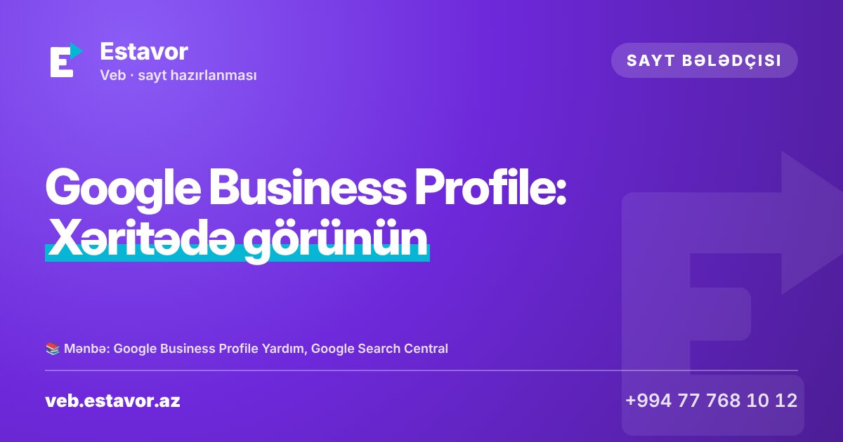 Google Business Profile: How Your Business Appears on Google Maps
